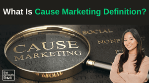 What Is Cause Marketing Definition?