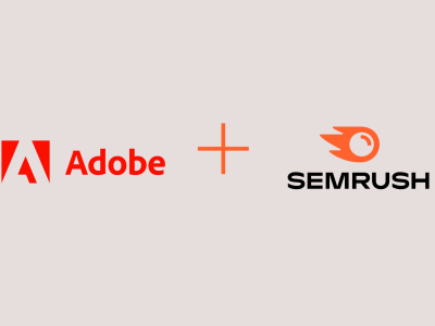 Adobe’s $1.9B Semrush Acquisition